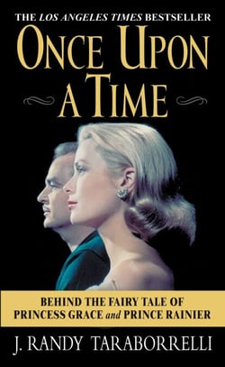 Once Upon a Time - Behind the Fairy Tale of Princess Grace and Prince Rainier