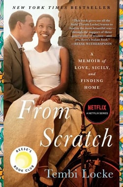 From Scratch - A Memoir of Love, Sicily, and Finding Home