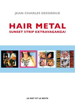 Hair Metal - Sunset Strip Extravaganza!
