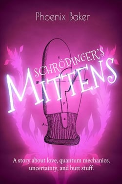 Schrödinger's Mittens - Mittens, #2