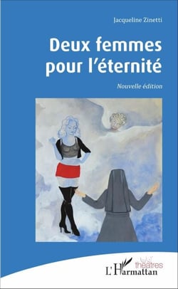 Deux femmes pour l'éternité - Nouvelle édition