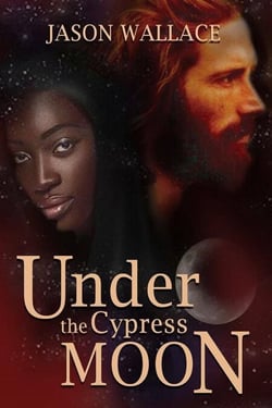 Under the Cypress Moon - Romance, #11