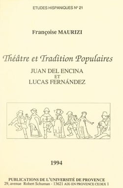 Théâtre et tradition populaires : Juan del Encina et Lucas Fernández