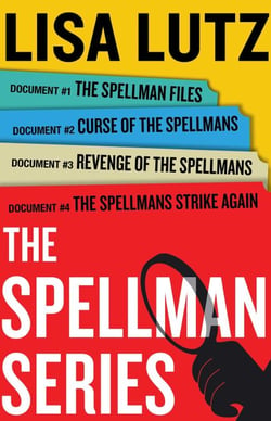 Lisa Lutz Spellman Series E-Book Box Set - The Spellman Files, Curse of the Spellmans, Revenge of the Spellmans, The Spellmans Strike Again