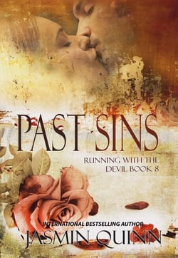 Past Sins - Running With the Devil, #8