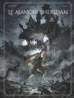 Le Manoir Sheridan - Tome 02 - Retour aux enfers !