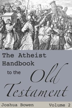The Atheist Handbook to the Old Testament - The Atheist Handbook to the Old Testament, #2