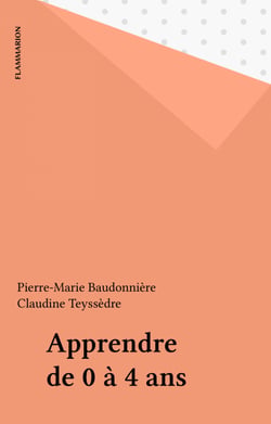 Apprendre de 0 à 4 ans