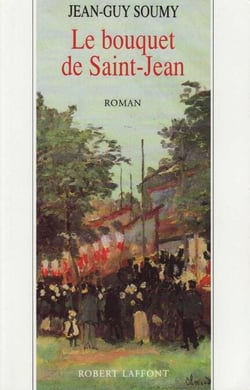 Le bouquet de Saint-Jean - tome 3 - Tome 3