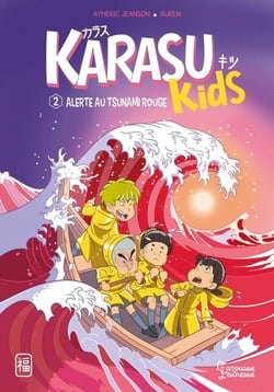 Alerte au tsunami rouge - Karasu Kids