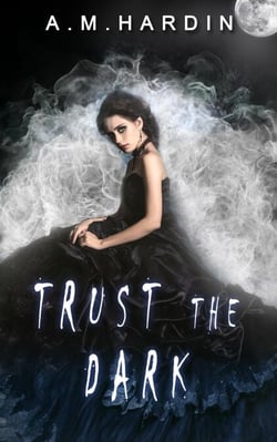 Trust The Dark - Evil In Love, #1