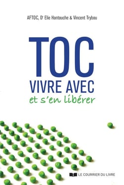 Toc - Les comprendre et s'en libérer