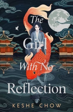 The Girl With No Reflection - The stunning #1 Sunday Times bestselling dark romantic fantasy