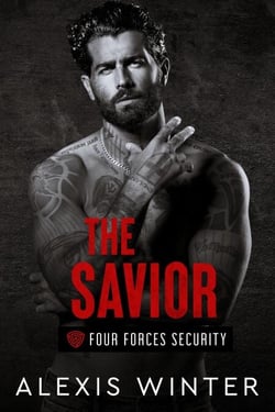 The Savior - Four Forces Security, #2