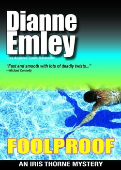 Foolproof (Iris Thorne Mysteries Book 4) - Iris Thorne Mysteries, #3