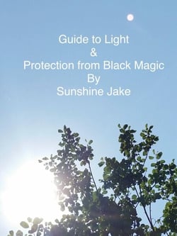 Guide to Light &amp; Protection from Black Magic