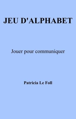 Jeu d'alphabet - Jouer pour communiquer