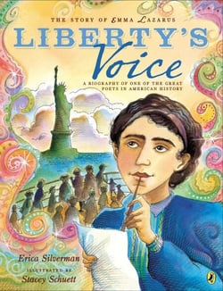 The Story of Emma Lazarus: Liberty's Voice - A Biography of One of the Great Poets in American History