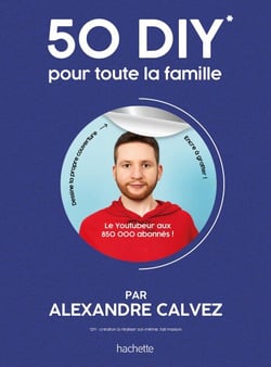 50 DIY pour toute la famille
