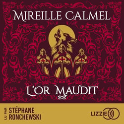 L'or maudit - Tome 2