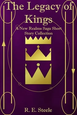 The Legacy of Kings - The New Realms Saga, #0.5