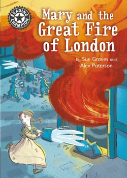 Mary and the Great Fire of London - Independent Reading 13