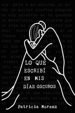 Lo que escribí en mis días oscuros - Lo que escribí..., #1