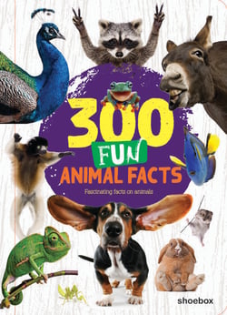 300 Fun Animal Facts