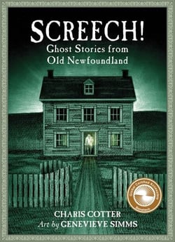 Screech! - Ghost Stories from Old Newfoundland