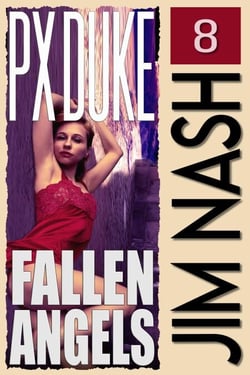 Fallen Angels - Jim Nash Adventures, #8