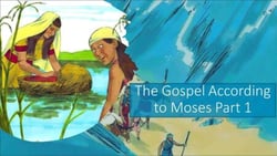 The Gospel According to Moses - Part 1 - The Gospel According to, #1