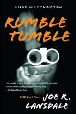 Rumble Tumble - A Hap and Leonard Novel (5)