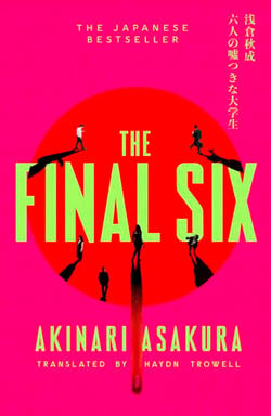 The Final Six - BUTTER meets INDUSTRY - the runaway Japanese bestseller