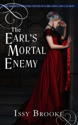 The Earl's Mortal Enemy - The Discreet Investigations of Lord and Lady Calaway, #4