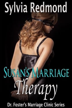 Susan's Marriage Therapy - Dr. Foster's Marriage Clinic, #3