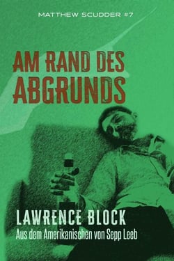Am Rand des Abgrunds - Matthew Scudder, #7