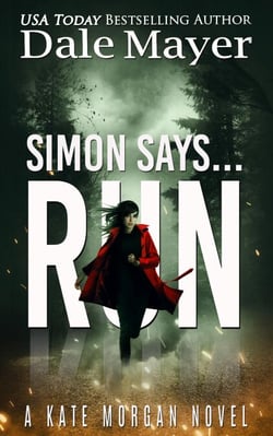 Simon Says... Run - Kate Morgan Thrillers, #5
