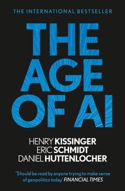 The Age of AI - "THE BOOK WE ALL NEED"