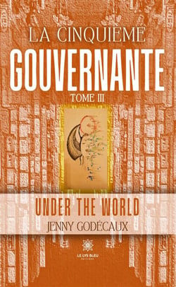 La cinquième gouvernante - Tome  3 - Under the world