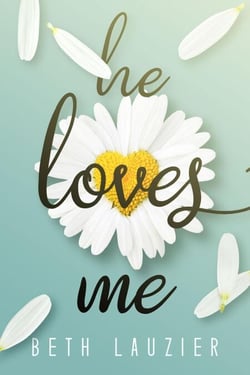 He Loves Me - I Wish Series, #1