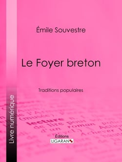 Le Foyer breton - Traditions populaires