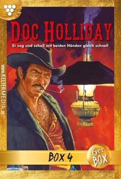 E-Book 17-22 - Doc Holliday Bestseller Jubiläumsbox 4 – Western