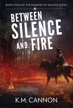 Between Silence and Fire - Rangers of Walden, #4