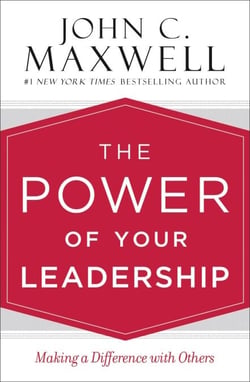 The Power of Your Leadership - Making a Difference with Others