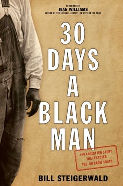 30 Days a Black Man - The Forgotten Story That Exposed the Jim Crow South