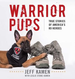 Warrior Pups - True Stories of America's K9 Heroes