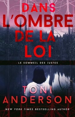 Dans l’ombre de la loi - Le sommeil des justes