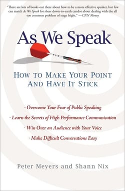As We Speak - How to Make Your Point and Have It Stick