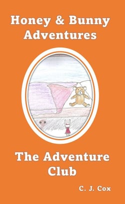 Honey &amp; Bunny Adventures Book 2: The Adventure Club - Honey &amp; Bunny Adventures, #2
