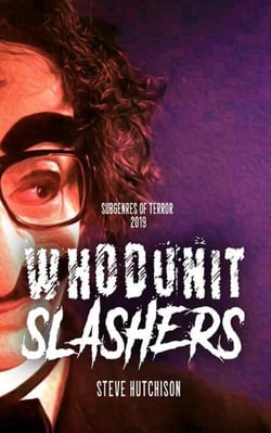 Whodunit Slashers (2019) - Subgenres of Terror